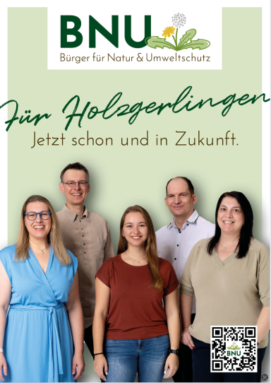 Wahlplakat der Holzerglinger Partei BNU, die 5 Hauptkandidaten stehend nebeneinander mit der Überschrift: Für Holzgerlingen, jetzt schon und